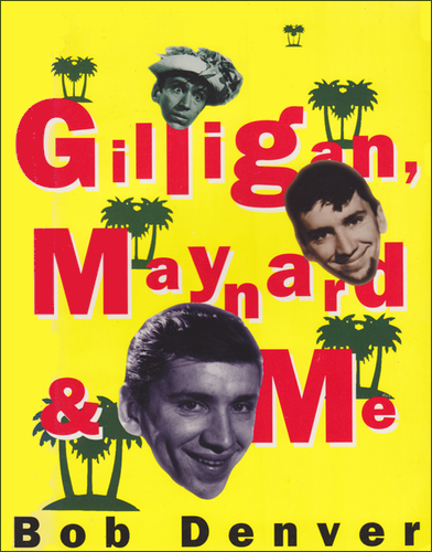 Cover of Gilligan, Maynard & Me.