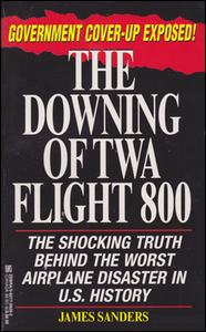 Cover of The Downing of TWA Flight 800.