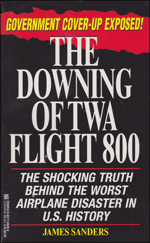 Cover of Downing of TWA Flight 800.